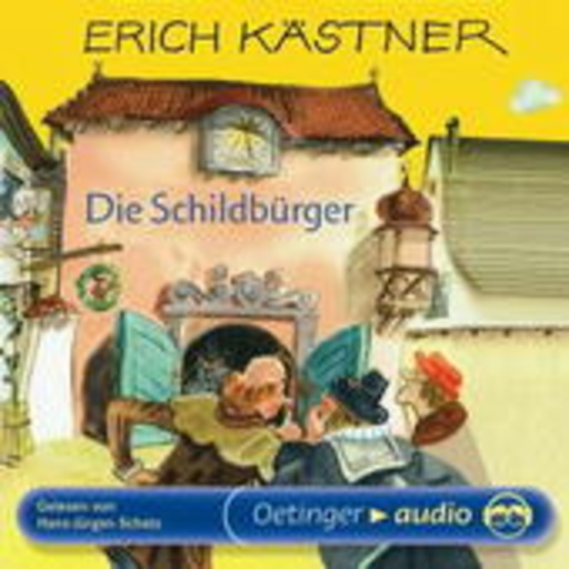 Erich Kästner – Die Schildbürger