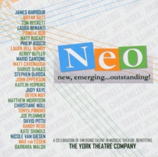 Neo – New, Emerging … Outstanding! (Original Cast Recording 2005)