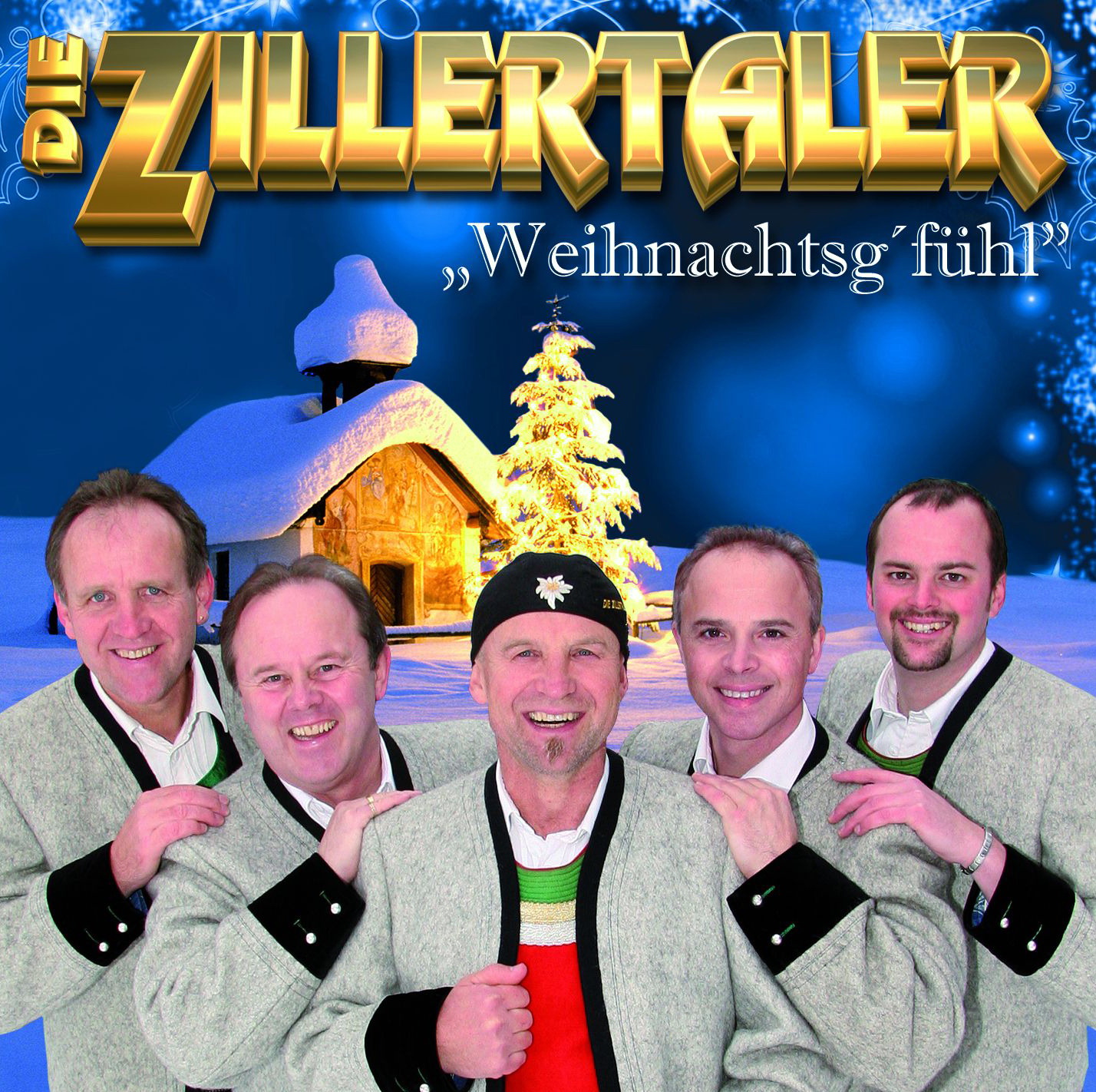 Die Zillertaler – Weihnachtsg'fühl