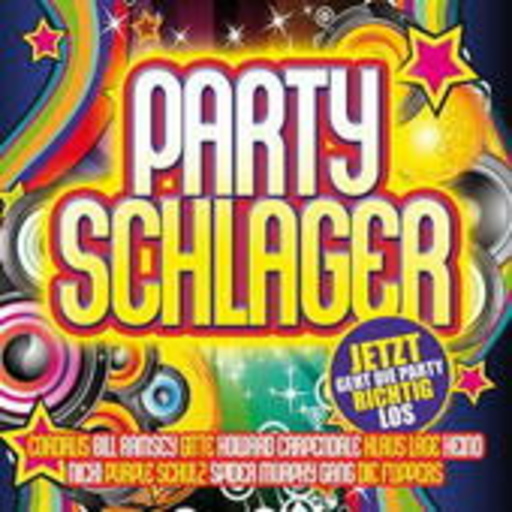 Diverse – Partyschlager - Jetzt geht die Party richtig los