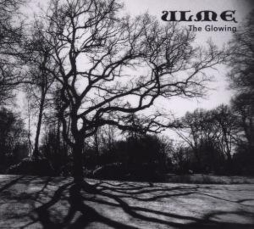 Ulme – The Glowing