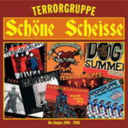 Terrorgruppe – Schöne Scheiße