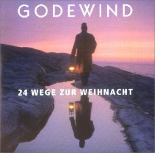 Godewind – 24 Wege zur Weihnacht