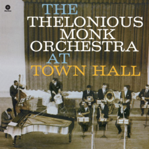 Thelonious Monk – At Town Hall