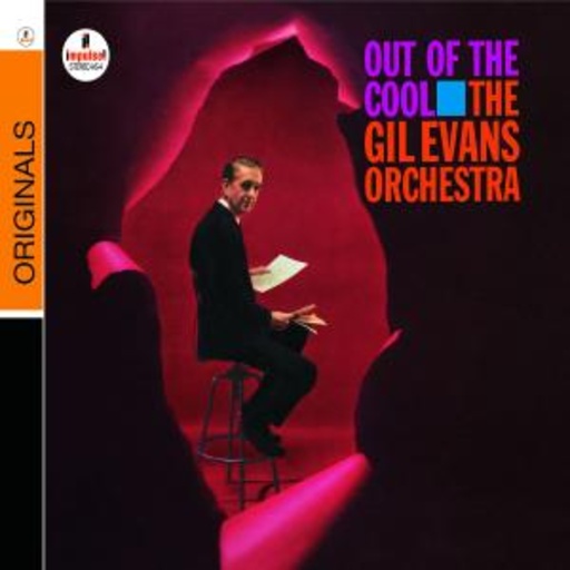 Gil Evans Orchestra – Out Of The Cool