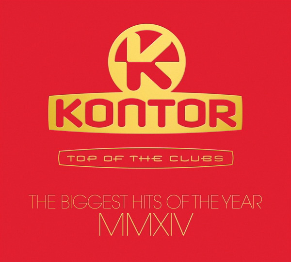 Diverse – Kontor - Top Of The Clubs - The Biggest Hits Of The Year MMXIV