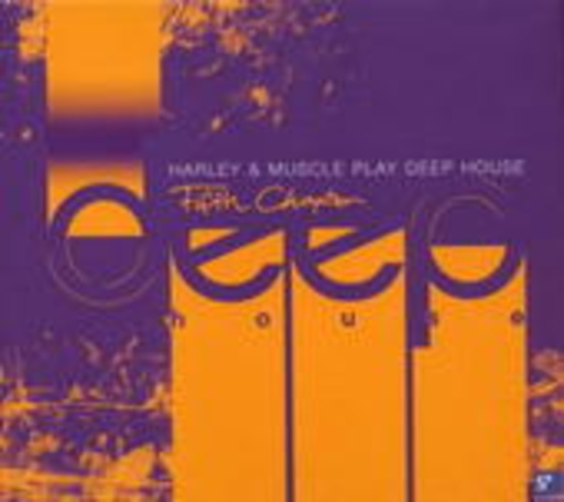 Diverse – Harley & Muscle Play Deep House Fifth Chapter