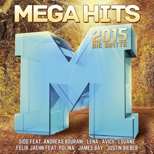 Diverse – Megahits 2015 - Die Dritte