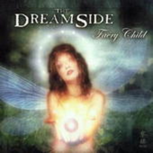 The Dreamside – Faery Child