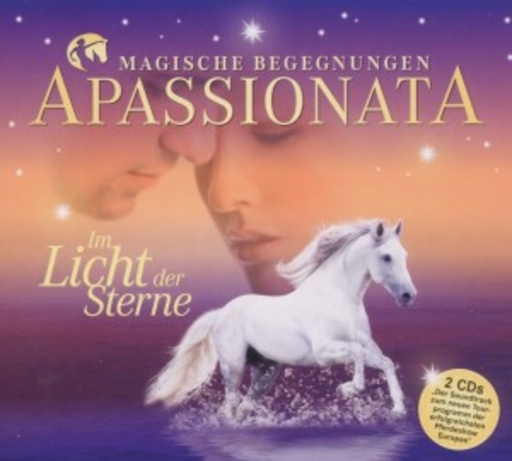 Diverse – Apassionata - Im Licht der Sterne