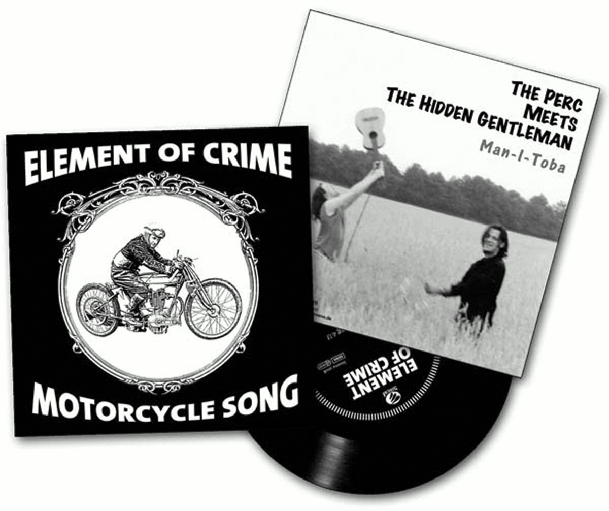 Element Of Crime/Perc Meets The Hidden Gentleman – Motocycle Song/Man-I-Toba