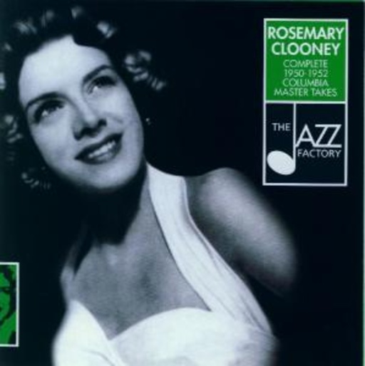 Rosemary Clooney – Complete 1950-1952 Columbia Master Takes