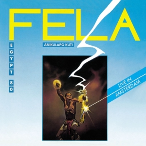 Fela Kuti – Live In Amsterdam 1983