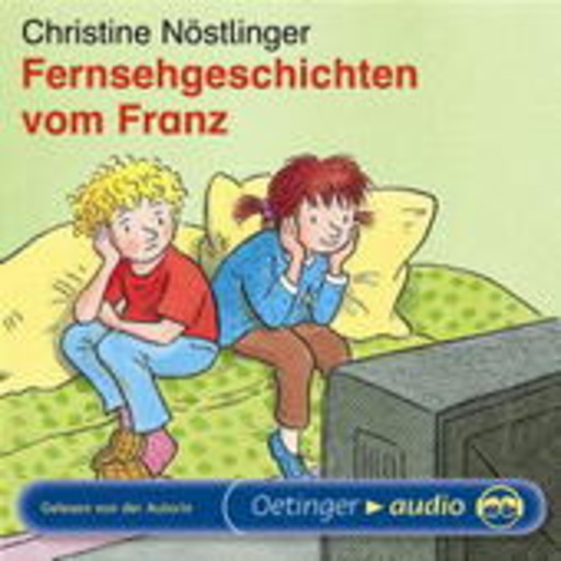 Christine Nöstlinger – Fernsehgeschichten vom Franz