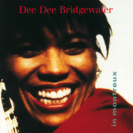 Dee Dee Bridgewater – In Montreux