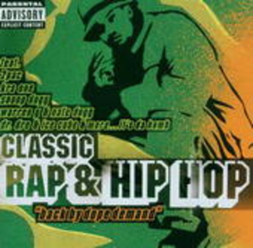 Classic Rap & Hip Hop