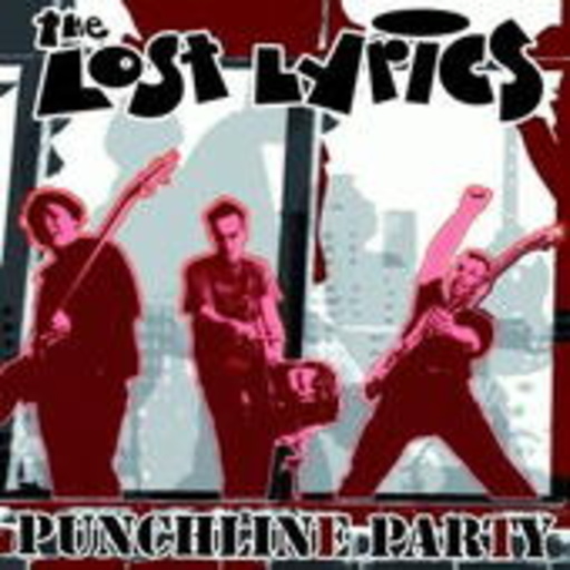 The Lost Lyrics – Punchline Party