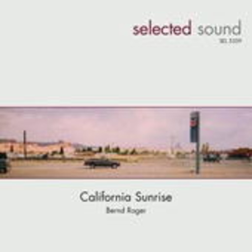 Bernd Roger – California Sunrise