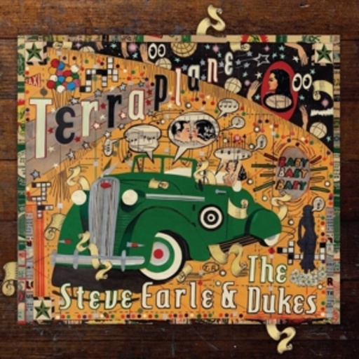 Steve Earle & The Duke – Terraplane