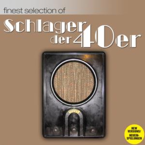Finest Selection Of – Schlager der 40er