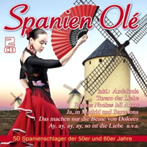 Diverse – Spanien Olé - 50 Spanienschlager der 50er und 60er