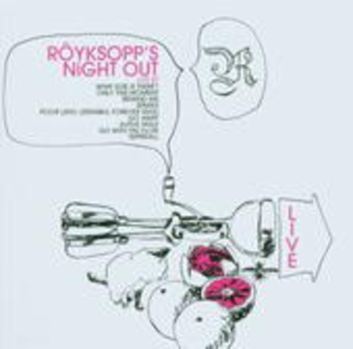 Röyksopp – Röyksopp's Night Out