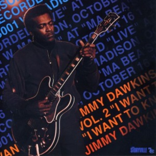 Jimmy Dawkins – Vol. 2 I Want To Know