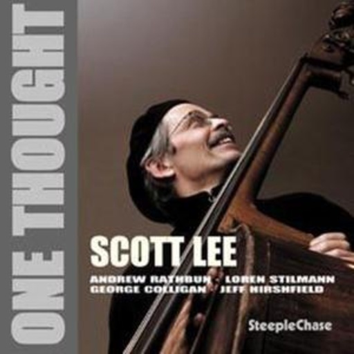 Scott Lee Quintet – One Thought