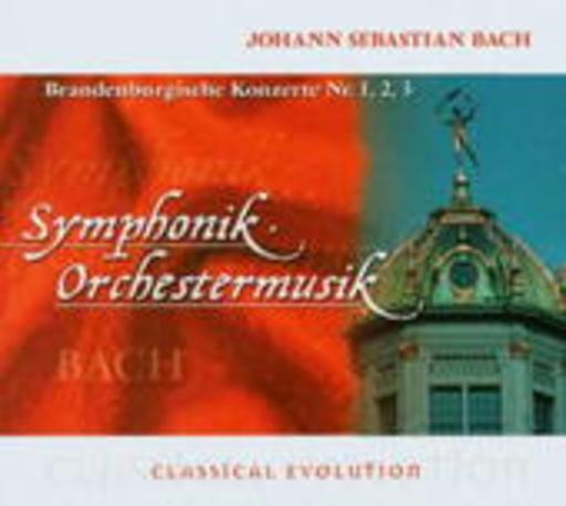 Helmut Winschermann/Deutsche Bachsolisten – Brandenburgische Konzerte Nr. 1-3 (Classical Evolution)