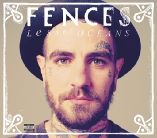 Fences – Lesser Oceans