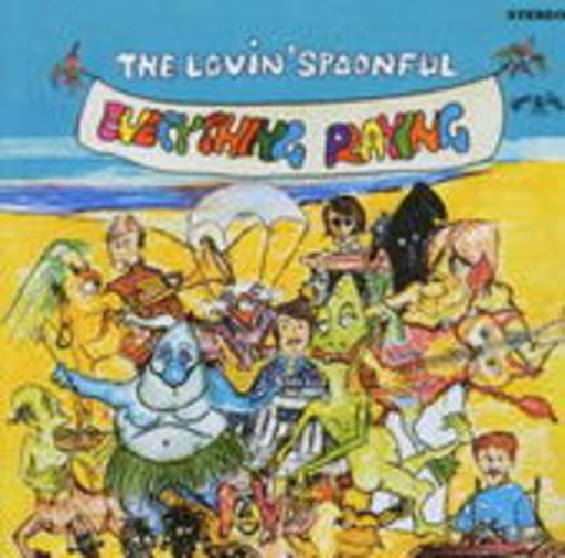 Lovin' Spoonful – Everything Playin
