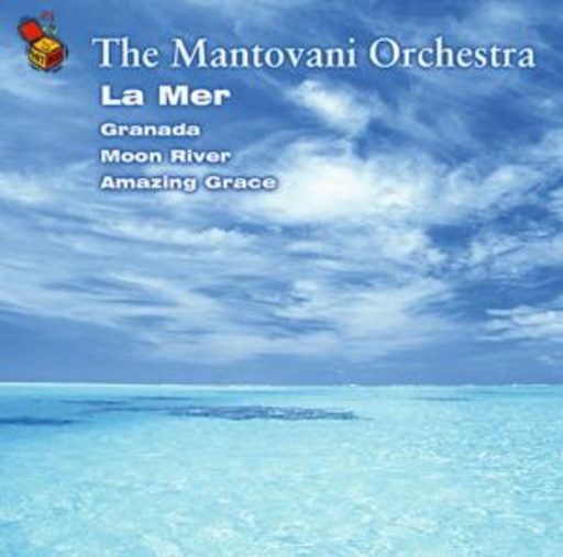 The Mantovani Orchestra – La Mer