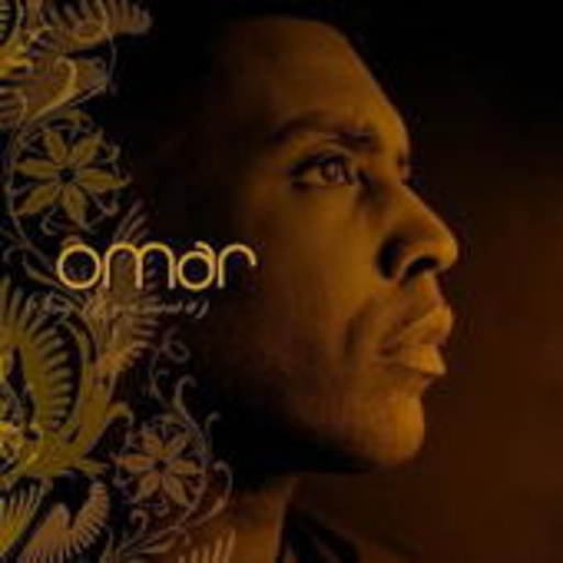 Omar – Sing (If You Want It)