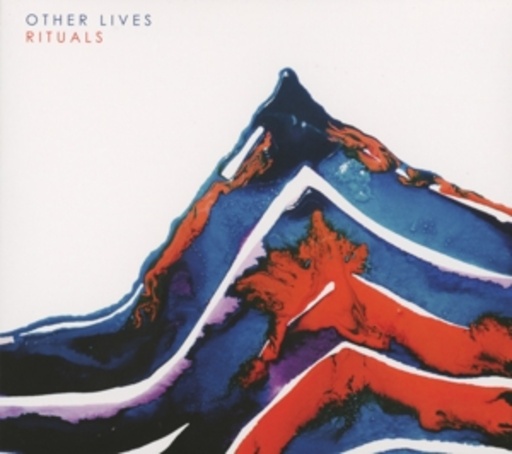 Other Lives – Rituals