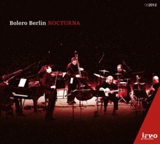 Bolero Berlin – Nocturna