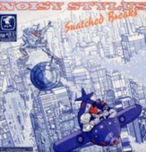 Noisy Stylus – Snatched Breaks
