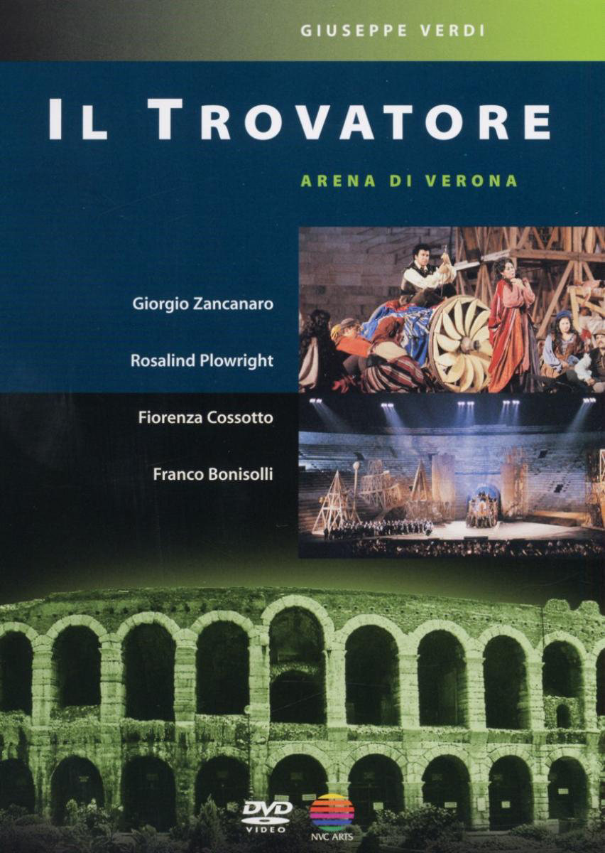 Diverse – Il Trovatore (Arena Di Verona)