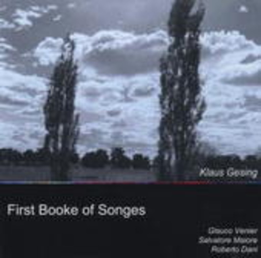 Klaus Gesing – First Booke Of Songes