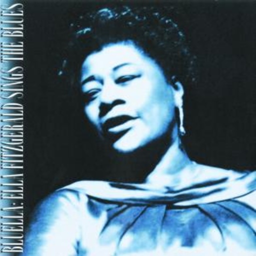 Ella Fitzgerald – Bluella - Ella Fitzgerald Sings The Blues