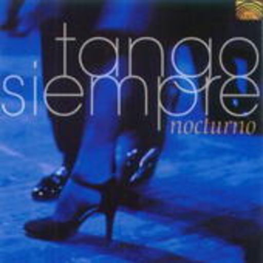 Tango Siempre – Nocturno