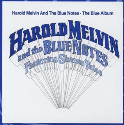 Harold Melvin & The Blue Notes – The Blue Album