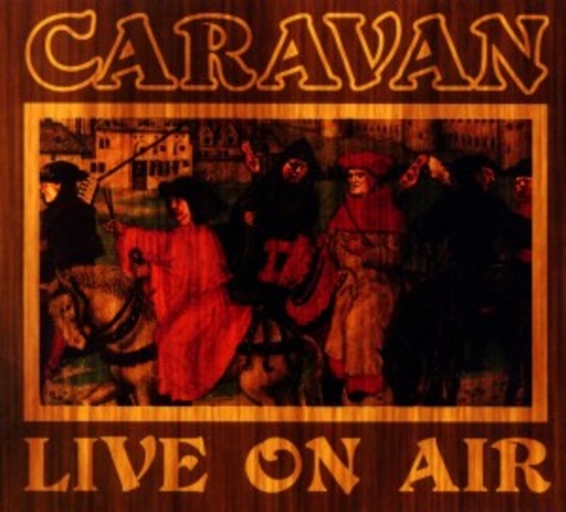 Caravan – Live On Air
