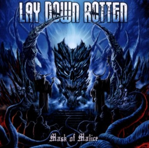 Lay Down Rotten – Mask Of Malice
