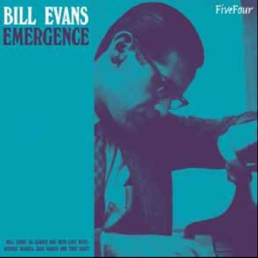 Bill Evans – Emergence