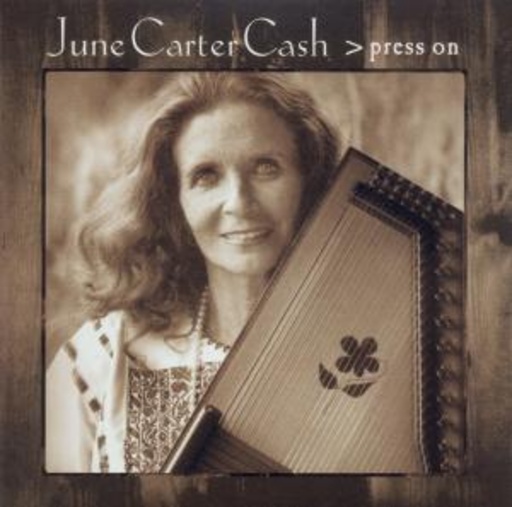 June Carter Cash – Press On