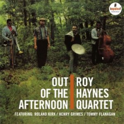 Roy Haynes Quartet – Out Of The Afternoon