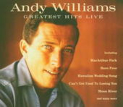 Andy Williams – Greatest Hits Live