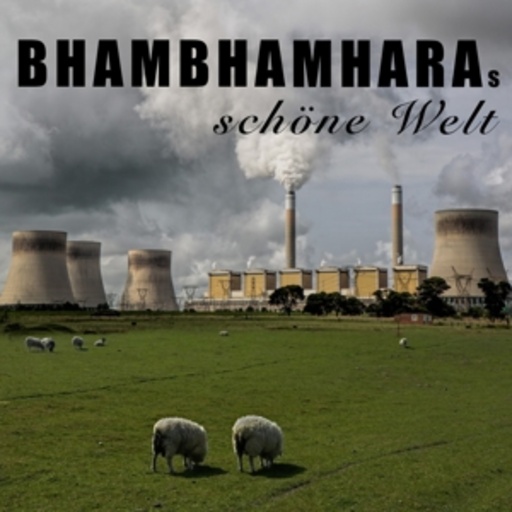 Bhambhamhara – Bhambhamharas schöne Welt