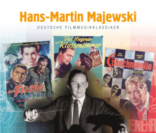 Hans-Martin Majewski – Deutsche Filmmusikklassiker