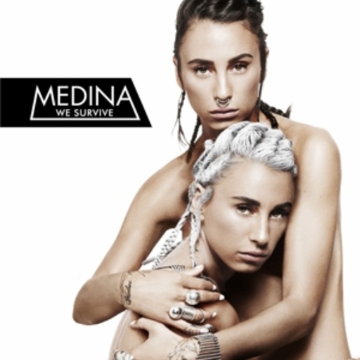Medina – We Survive
